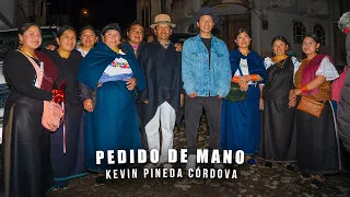 PEDIDO DE MANO | KEVIN PINEDA | ILUMAN - OTAVALO | video completo