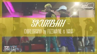 Fuzz Wayne & Arliana Mansor Choreography | Skurbah | Salted Caramelization Dance Workshop