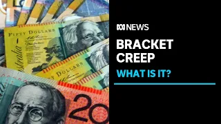 What is tax bracket creep and how does it impact your take home pay? | ABC News