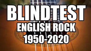 Blindtest International easy - 1950-2020 - English rock (guess the song)