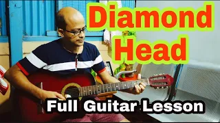 Diamond Head full Guitar lesson by Ajit  I will speak in Bengali