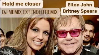 Elton John  Britney Spears - Hold Me Closer (DJ MEMIX Extended Remix)👉🏻Intro - Outro👈🏻