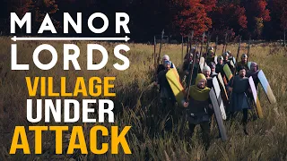 VILLAGE UNDER ATTACK! Manor Lords - Early Access Gameplay - Restoring The Peace - Leondis #6