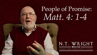 Lent as a Time of Testing | Matthew 4:1-4 | N.T. Wright Online