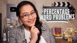 Percentage Word Problems | CSE and UPCAT Review