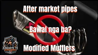 Bawal ba ang After Market Pipes? | Modified Muffler | LTO Allowed