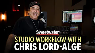 Studio Workflow with Chris Lord-Alge