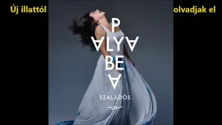 Palya Bea - Szaladós dalszöveggel