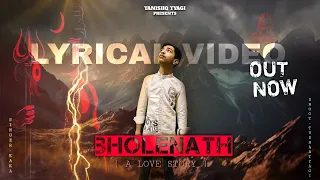 TANISHQ TYAGI - BHOLENATH ( A LOVE STORY )| ( MOTION LYRICAL VIDEO) |NEW HARYANVI SONG 2023|