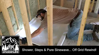 Shower, Steps & Pure Sinewave... Rewind & Review | Off Grid Build | The ShabinLife