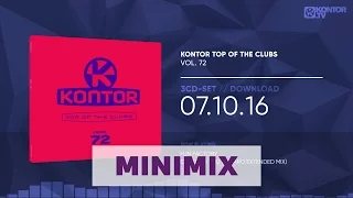 Kontor Top Of The Clubs Vol. 72 (Official Minimix HD)