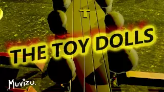 THE TOY DOLLS - THE DEATH OF BARRY THE ROOFER WITH VERTIGO