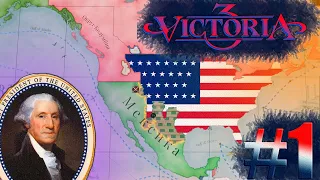 Victoria 3 #1 США - Великая война за возвращение территорий!