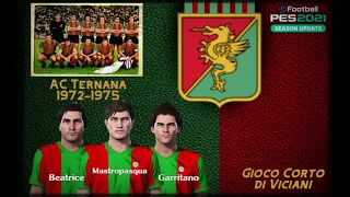 PES 2021: AC Ternana 1972-1975 | Gioco Corto di Viciani | 2x Serie A *Paypal request*