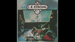 C.K. Strong - C.K. Strong (USA/1969) [Full Album] 🇺🇲