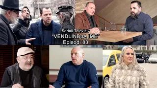 Seriali  "Vendlindja Ime"  Episodi  83