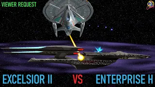 Viewer Request - Excelsior 2.0 VS Enterprise H - Possibile? - Star Trek Startship Battles