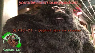 2022 Bigfoot Year in review SLPFanEdition