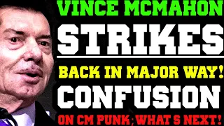 WWE News! Confusion Over CM Punk! Vince McMahon STRIKES Back! Big Name Spotted In Performance Center