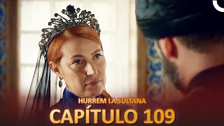 Hurrem La Sultana Capitulo 109 (Versión Larga)