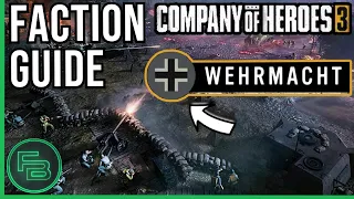 CoH3 - Wehrmacht Faction Guide