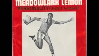 Meadowlark Lemon - Personality