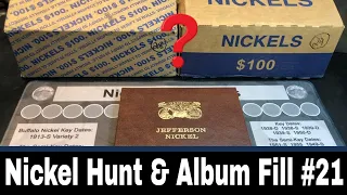 Nickel Hunt and Album Fill #21 - 2 Boxes This Time!