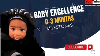 BABY EXCELLENCE 0-3 MONTHS MILESTONES #babymilestones