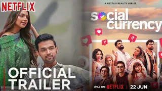 Social Currency Official Trailer | Netflix | Social Currency Release date | Social Currency Netflix