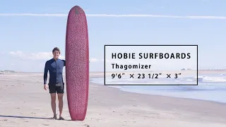 1ミニッツ・インプレッション by Blue. ／ HOBIE SURFBOARDS Thagomizer 9'6"