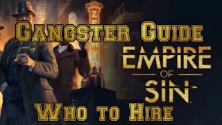 Empire of Sin THE GANGSTERS GUIDE