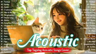 Paubaya, Mahika - Chill OPM Love Songs 2024 🎧Top Trending Tagalog Songs Playlist