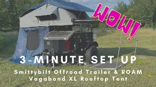 Smittybilt Offroad Trailer and ROAM Vagabond XL Rooftop Tent set up in 3 Minutes