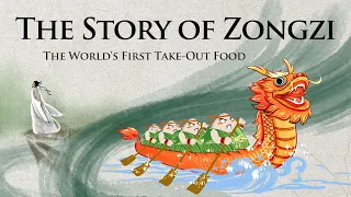 The Story of Zongzi - The World's First Take-Out Food