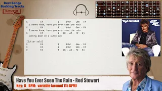 🎸 Have You Ever Seen The Rain - Rod Stewart MAIN Guitar Backing Track with chords and lyrics