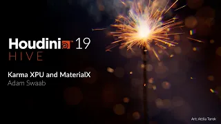 Karma XPU and MaterialX | Adam Swaab | Houdini 19 HIVE