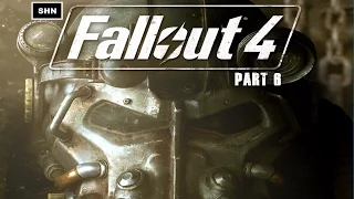 Fallout 4 : Part 6 Full HD 1080p Longplay Walkthrough Gameplay No Commentary