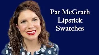 Pat McGrath Lipstick Swatches