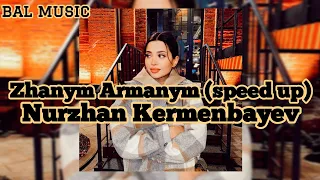 Nurzhan Kermenbayev - Жаным Арманым / Zhanym Armanym (speed up) хит 2024