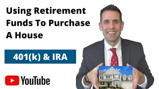Using Retirement Funds To Buy A House: 401K & IRA