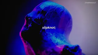 SLIPKNOT-NERO FORTE (SUB ESPAÑOL/INGLÈS)