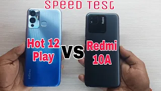 Infinix Hot 12 Play vs Redmi 10A Speed Test Comparison?