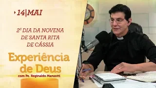 Experiência de Deus | 14-05-2019 | 2º Dia da Novena de Santa Rita de Cássia