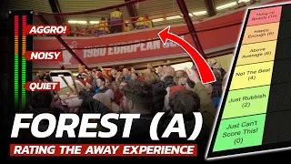The Best And WORST Of The City Ground! An Honest Look At The Nottingham Forest Away Fan Experience.