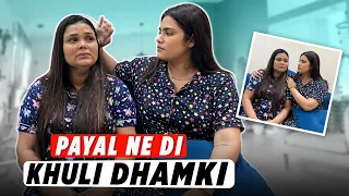 Payal ne di khuli dhamki || Armaan Malik ||