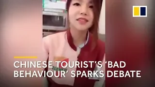 Chinese tourist’s ‘bad behaviour’ sparks debate