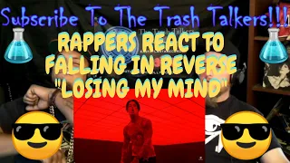 Rappers React To Falling In Reverse "Losing My Mind"!!!