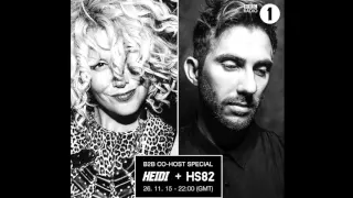 Heidi & Hot Since 82 - BBC Radio 1 Residency - Mike Servito Guestmix