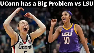 Why UConn Can't Handle LSU - It's A BIG Problem!