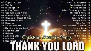 Top200 Praise And Worship Songs ✝️ Nonstop Praise And Worship Songs 🙏 Praise Worship Music2024